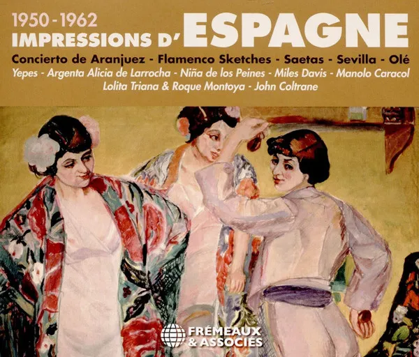 Impressions D'espagne 1950-1962
