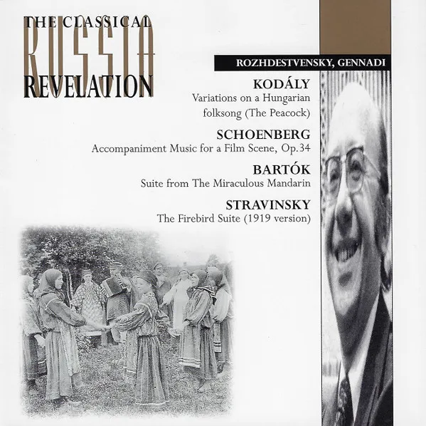 Variations On A Hungarian Folksong (The Peacock) / Accompaniment Music For A Film Scene, Op. 34 / Suite From The Miraculous Mandarin / The Firebird Suite (1919 Version)