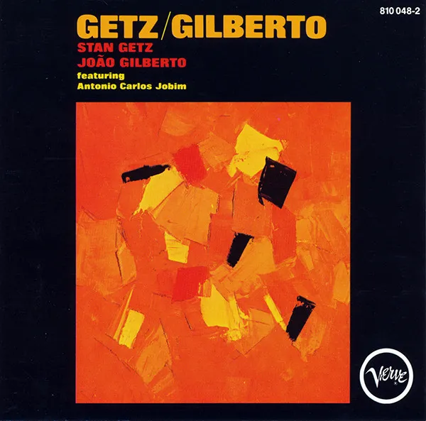 Getz / Gilberto