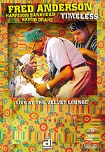 Timeless, Live At the Velvet Lounge