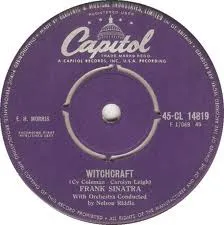 Witchcraft / Tell Her You Love Her
