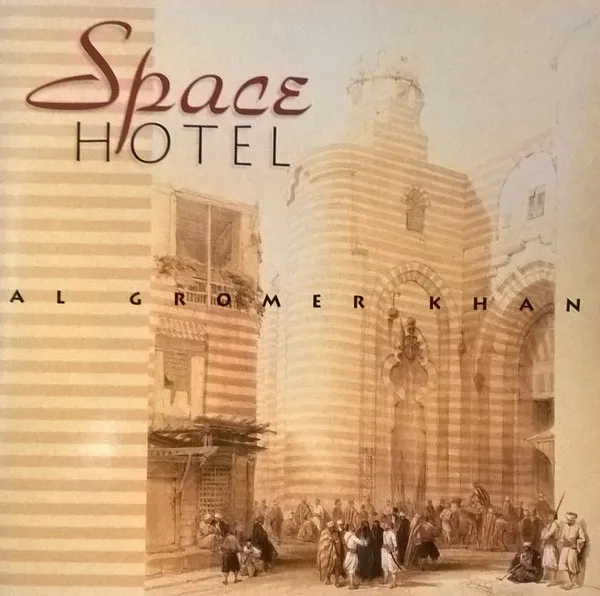 Space Hotel (Seven Modern Dervish Dances)