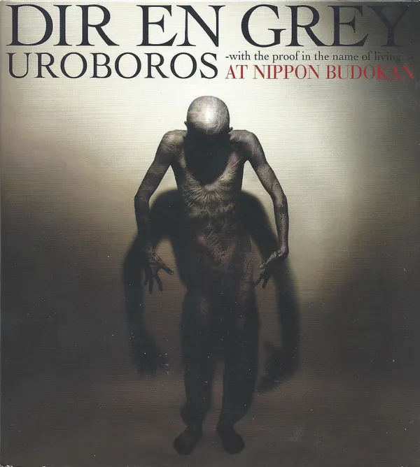 Uroboros -With The Proof In The Name Of Living...- At Nippon Budokan