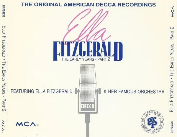 The Early Years - Part 2 Featuring Ella Fitzgerald & Her Famous Orchestra (1939-1941)