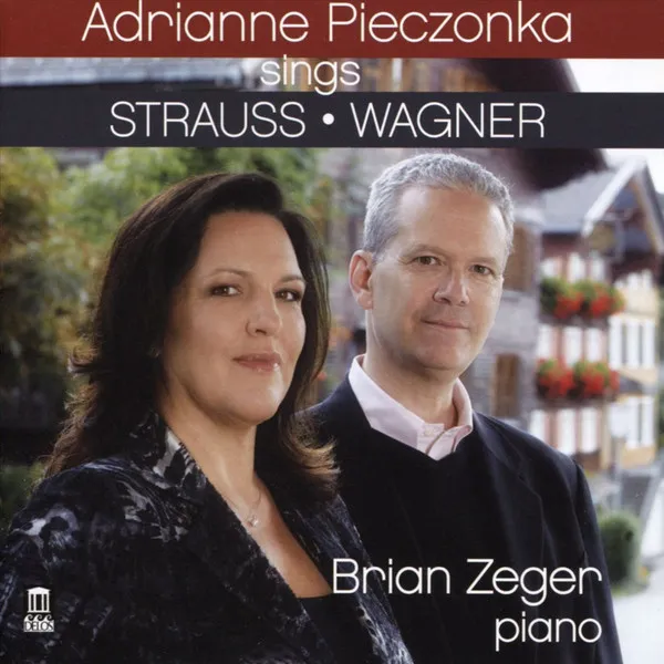 Adrianne Pieczonka Sings Strauss • Wagner