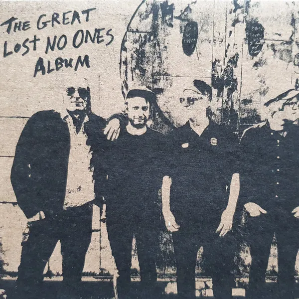 Great Lost No Ones Album