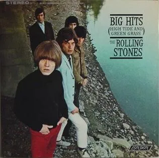 Big Hits (High Tide & Green Grass)
