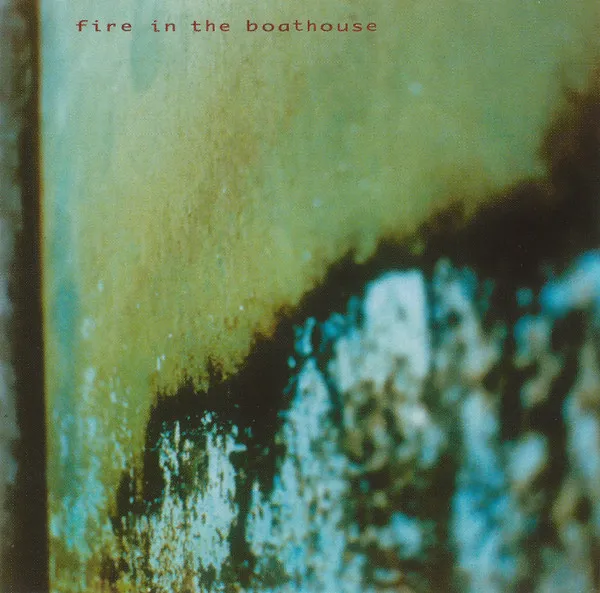 Fire In The Boathouse