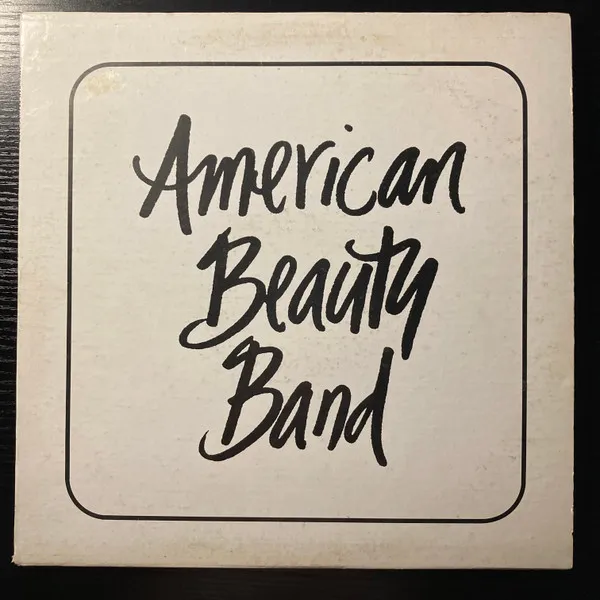 American Beauty Band