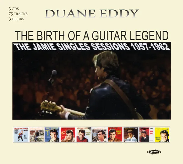 The Birth Of A Guitar Legend · Jamie Singles Sessions 1957-1962