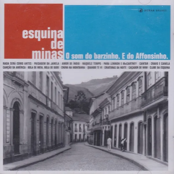 Esquina De Minas: O Som Do Barzinho. E Do Affonsinho