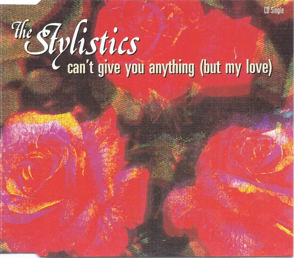 Can't Give You Anything (But My Love)