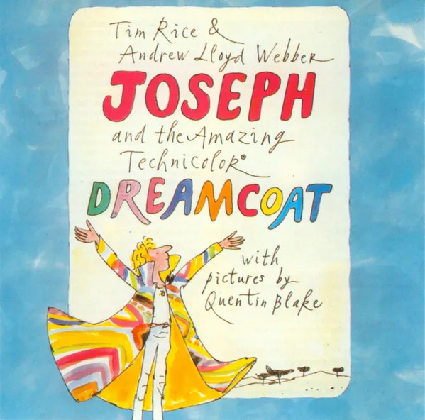 Joseph And The Amazing Technicolor Dreamcoat