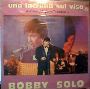 Una Lacrima Sul Viso (E I Suoi Piu Grandi Successi...)