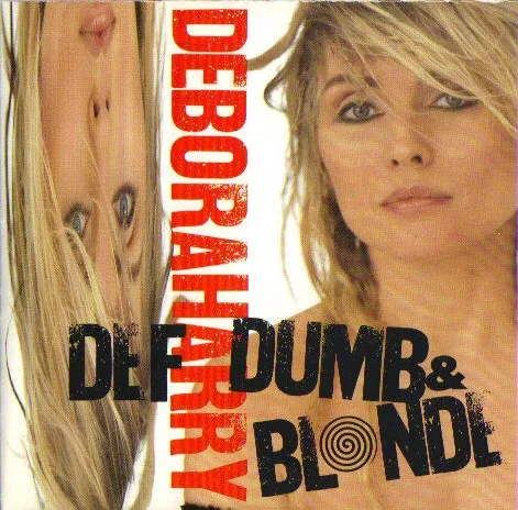 Def, Dumb & Blonde