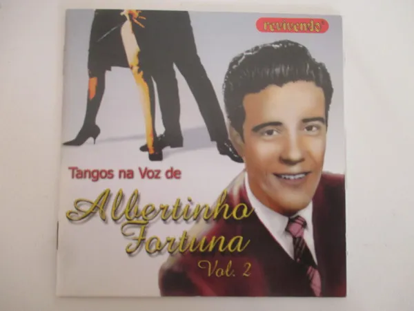 Tangos Na Voz De Albertinho Fortuna Vol. 2