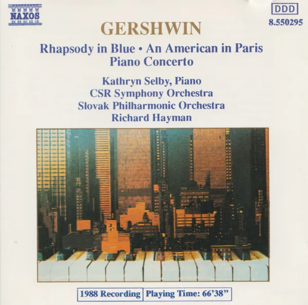 Rhapsody In Blue • An American In Paris • Piano Concerto