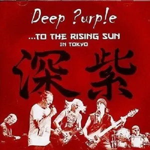 ...To The Rising Sun (In Tokyo)