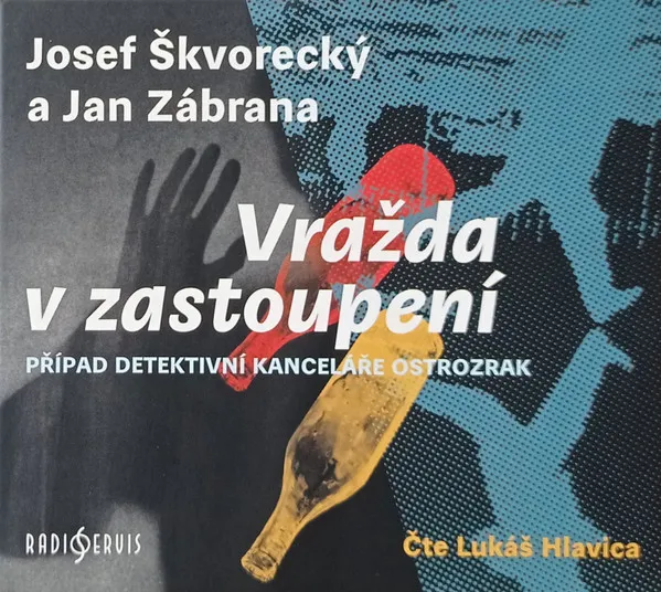 Škvorecký, Zábrana: Vražda v zastoupení