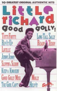 Good Golly! Ten Greatest Original Authentic Hits
