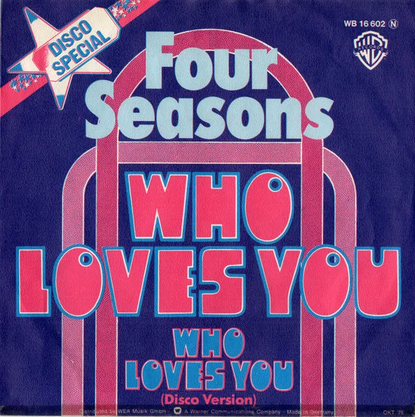 Who Loves You