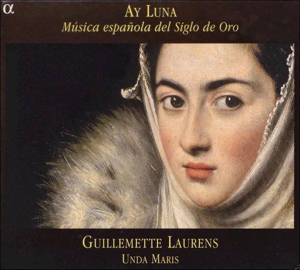 Ay Luna (Música Española Del Siglo De Oro)