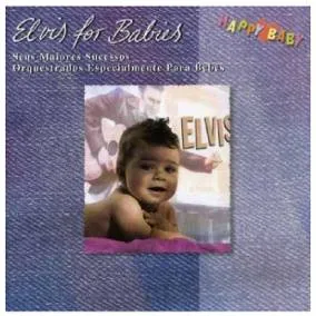 Elvis For Babies