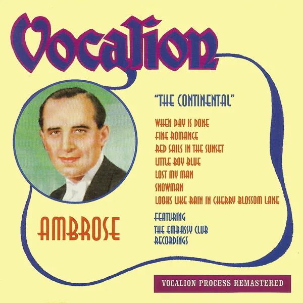 The Continental (Featuring The Embassy Club Recordings)