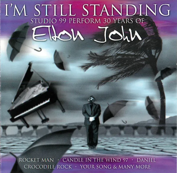 I'm Still Standing Studio 99 Perform 30 Years Of Elton John