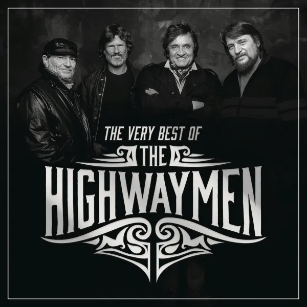 The Very Best Of The Highwaymen