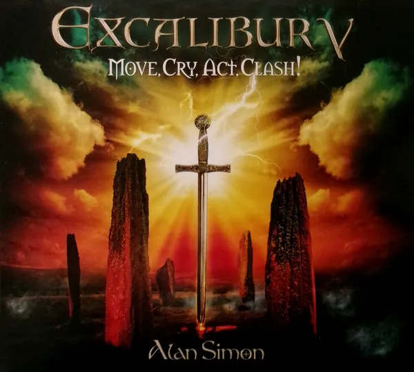 Excalibur V – Move, Cry, Act, Clash!