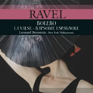 Bolero / La Valse - Rapsodie Espagnole