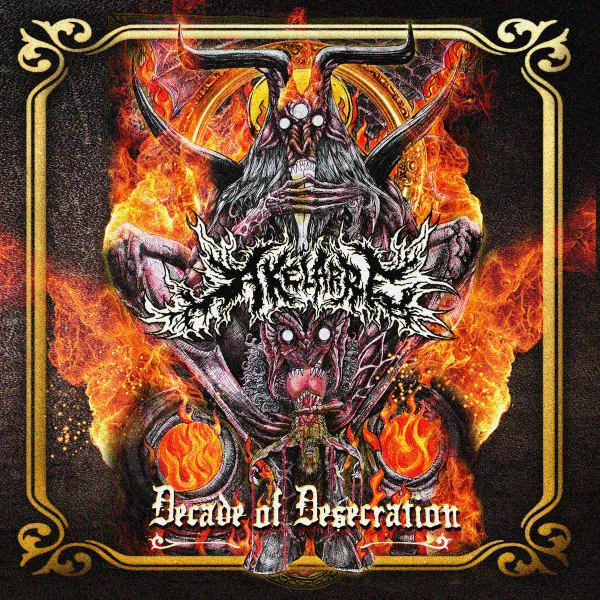 Decade Of Desecration