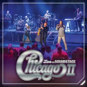 CHICAGO II - LIVE ON SOUNDSTAGE