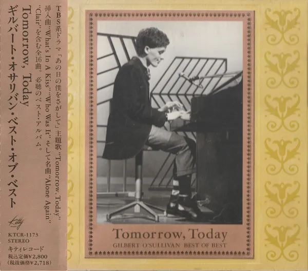 Tomorrow, Today / Gilbert O'Sullivan Best Of Best