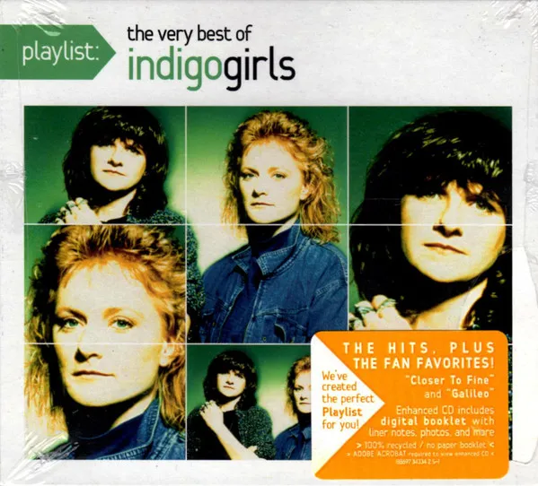 Playlist: The Very Best Of Indigo Girls