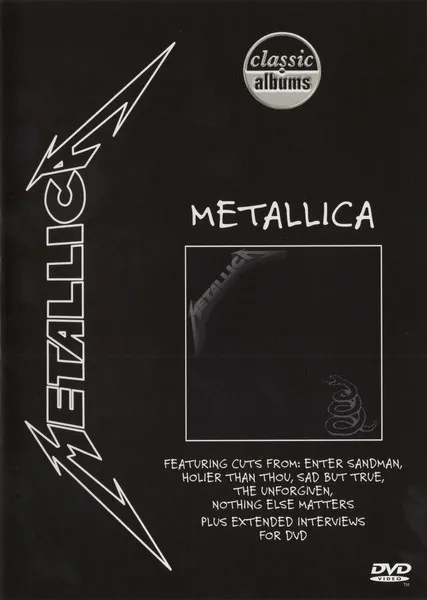 Metallica (Classic Albums)