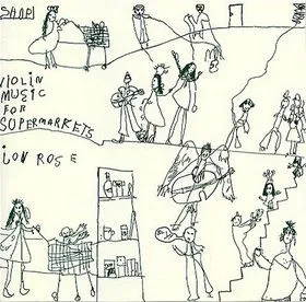 Violin Music For Supermarkets