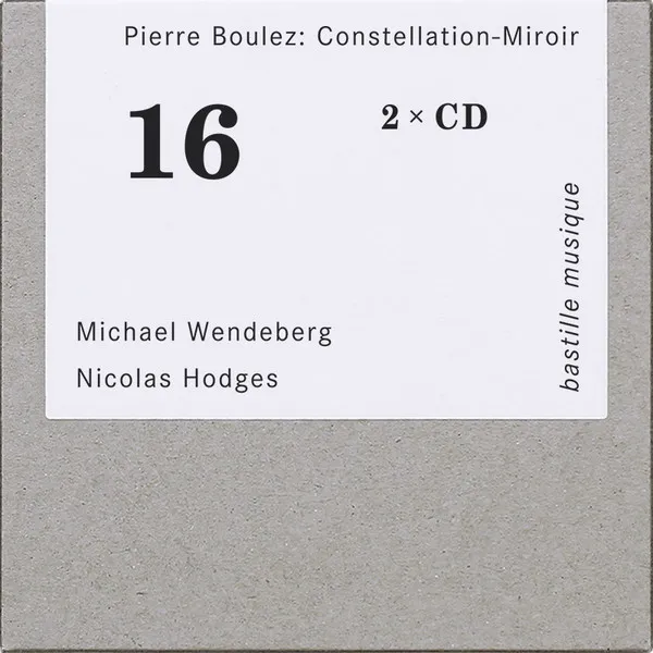 Sämtliche Klavierwerke "Constellation-Miroir"