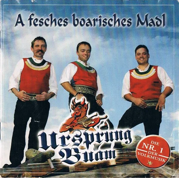 A fesches boarisches Madl