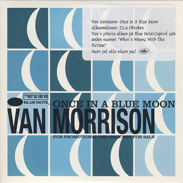Once In A Blue Moon