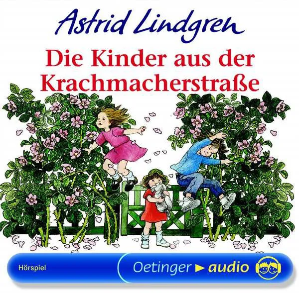 Die Kinder Aus Der Krachmacherstraße