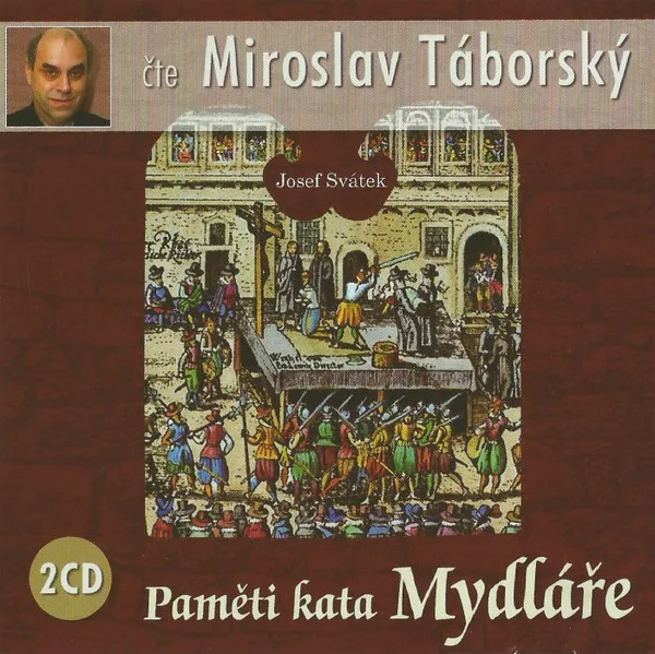 Paměti kata Mydláře (Josef Svátek)
