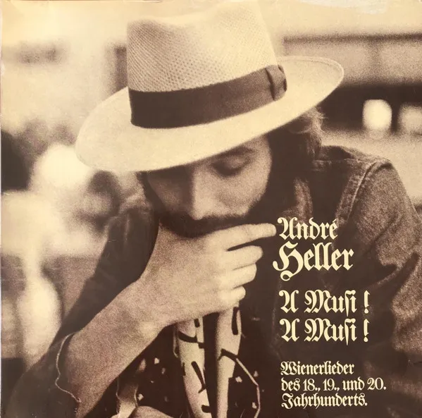 A Musi! A Musi! (Wienerlieder Des 18., 19., Und 20. Jahrhunderts.)