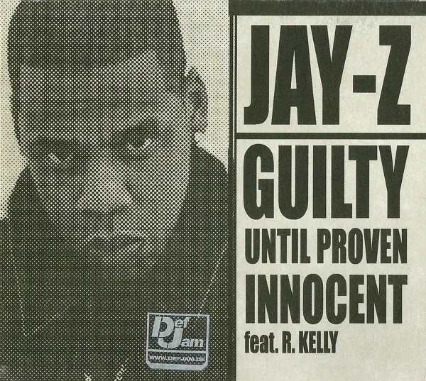 Guilty Until Proven Innocent