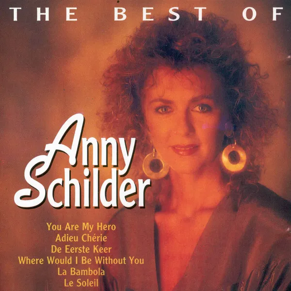The Best Of Anny Schilder