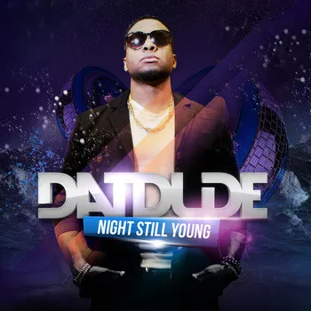 Night Still Young