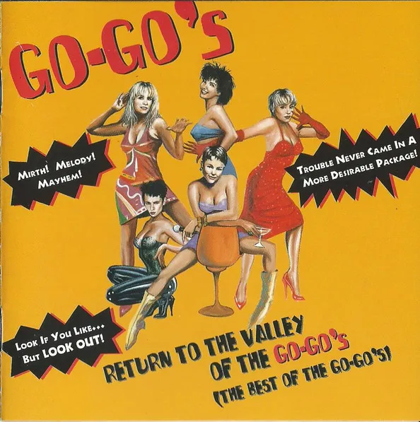 Return To The Valley Of The Go-Go's (The Best Of The Go-Go's)