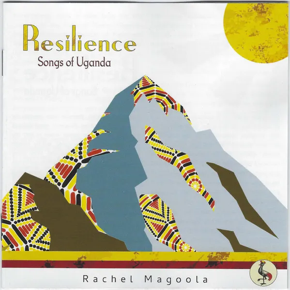Resilience. Songs of Uganda