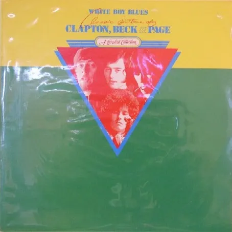 White Boy Blues - Classic Guitars Of Clapton, Beck & Page